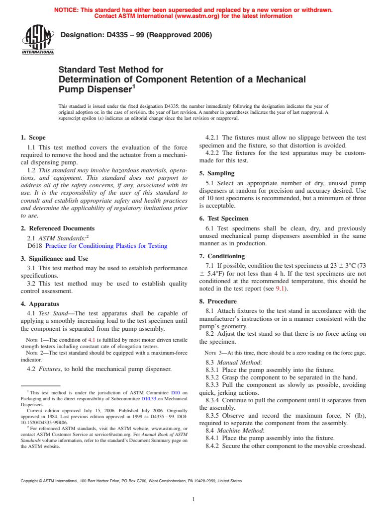 ASTM D4335-99(2006) - Standard Test Method for Determination of Component Retention of a Mechanical Pump Dispenser