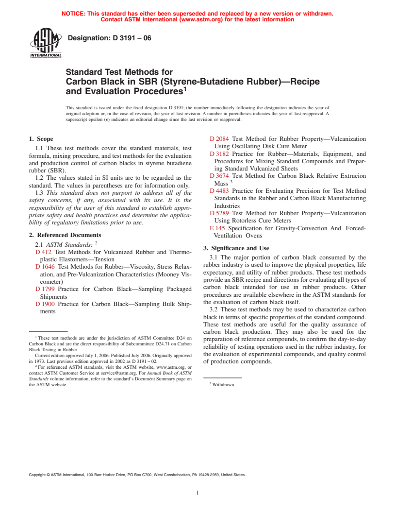 ASTM D3191-06 - Standard Test Methods for Carbon Black in SBR (Styrene-Butadiene Rubber)-Recipe and Evaluation Procedures