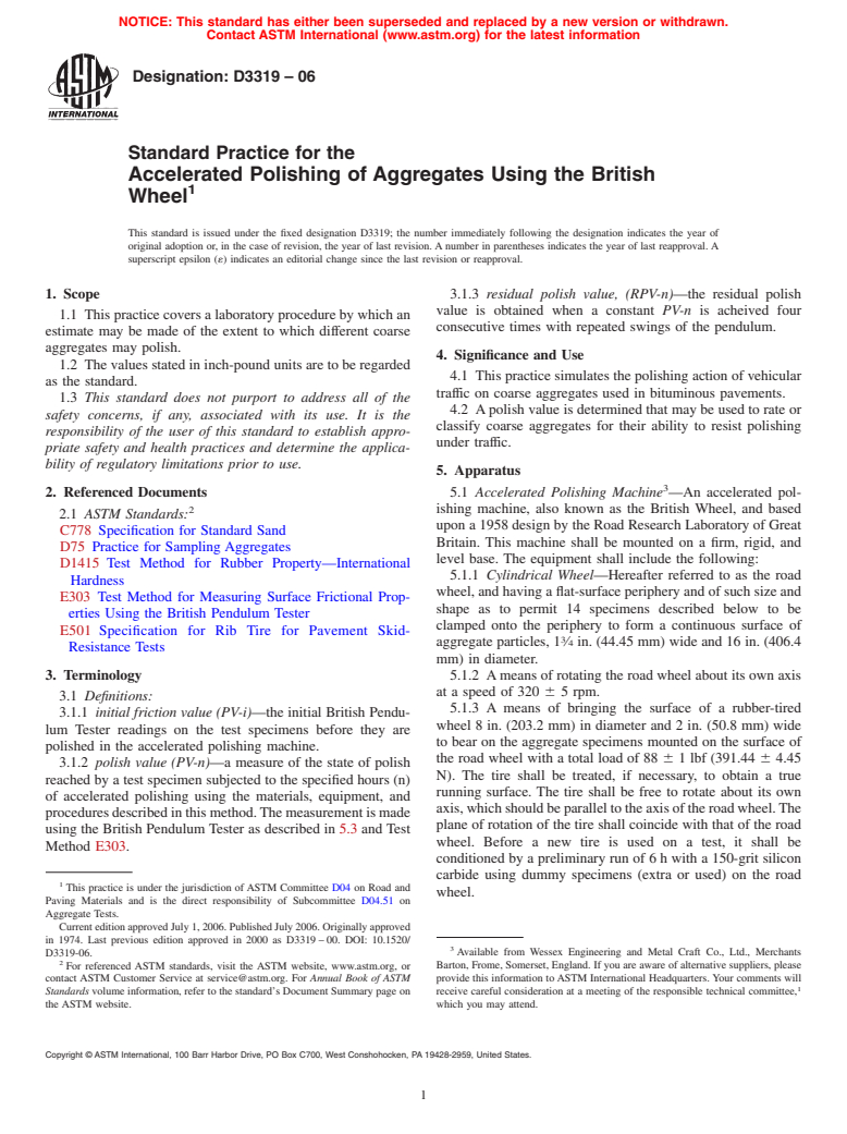 ASTM D3319-06 - Standard Practice for Accelerated Polishing of Aggregates Using the British Wheel