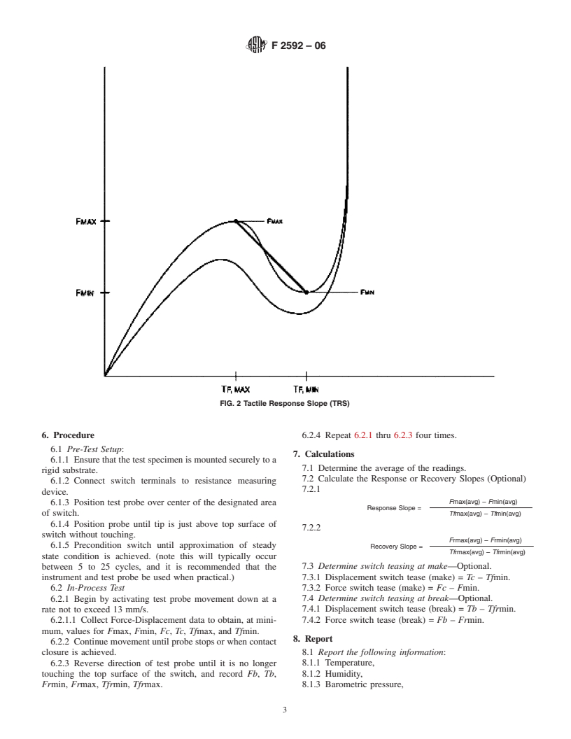 ASTM F2592-06 - Standard Test Method for Measuring the Force-Displacement of a Membrane Switch