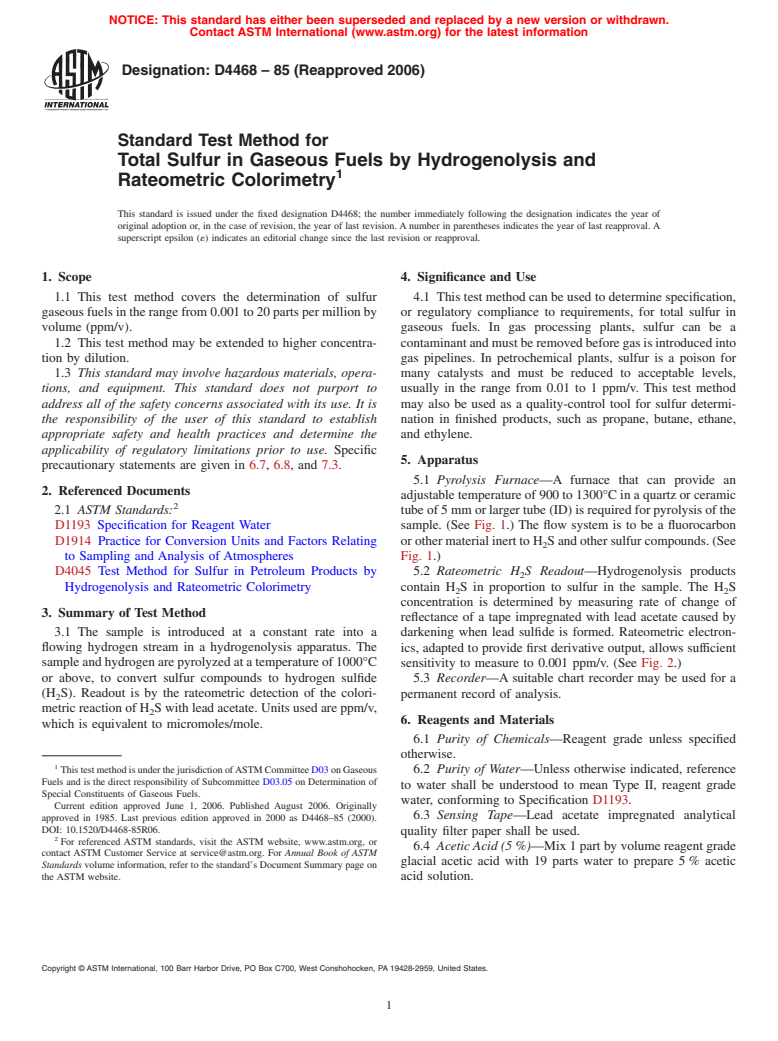 ASTM D4468-85(2006) - Standard Test Method for Total Sulfur in Gaseous Fuels by Hydrogenolysis and Rateometric Colorimetry