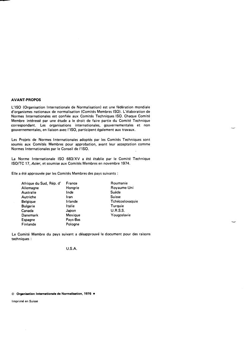ISO 683-15:1976 ISO 683-15:1976 - Heat-treated steels, alloy steels and free-cutting steels — Part 15: Valve steels for internal combustion engines
Released:4/1/1976 - Page 2 preview
