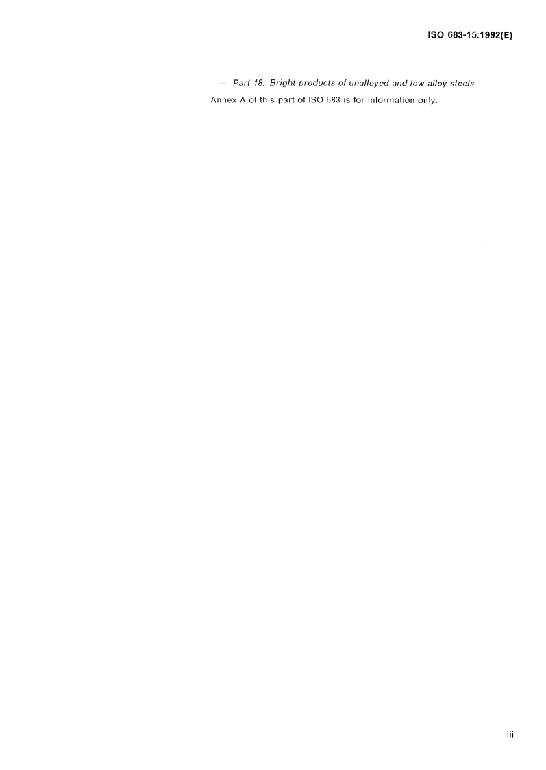 ISO 683-15:1992 - Heat-treatable steels, alloy steels and free-cutting steels — Part 15: Valve steels for internal combustion engines
Released:8/12/1992