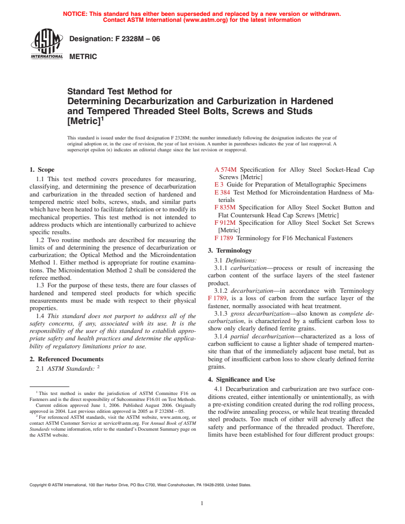 ASTM F2328M-06 - Standard Test Method for Determining Decarburization and Carburization in Hardened and Tempered Threaded Steel Bolts, Screws and Studs [Metric]