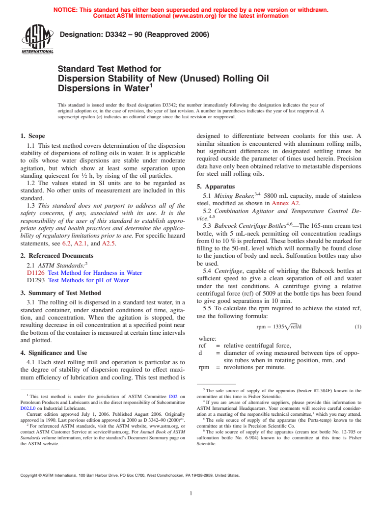 ASTM D3342-90(2006) - Standard Test Method for Dispersion Stability of New (Unused) Rolling Oil Dispersions in Water