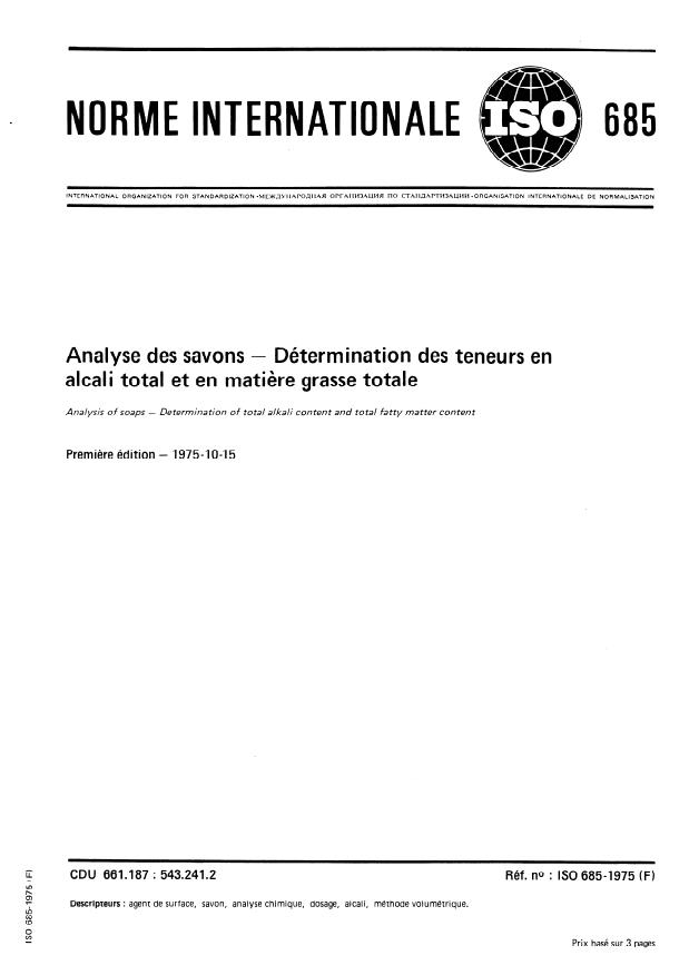 ISO 685:1975 - Analyse des savons -- Détermination des teneurs en alcali total et en matiere grasse totale
