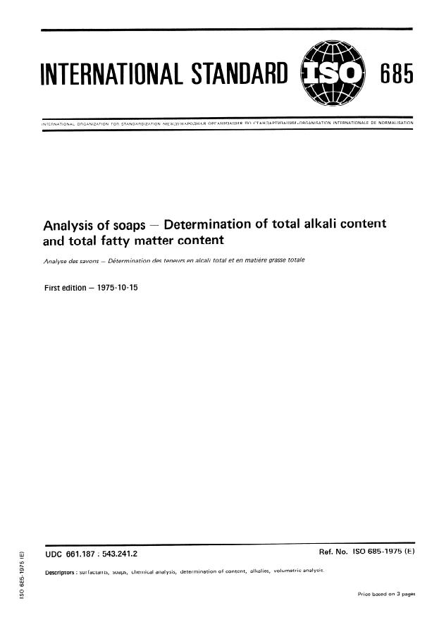 ISO 685:1975 - Analysis of soaps -- Determination of total alkali content and total fatty matter content