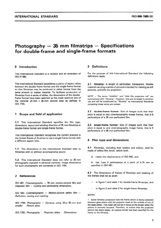 ISO 686:1985 - Photography -- 35 mm filmstrips -- Specifications for double-frame and single-frame formats