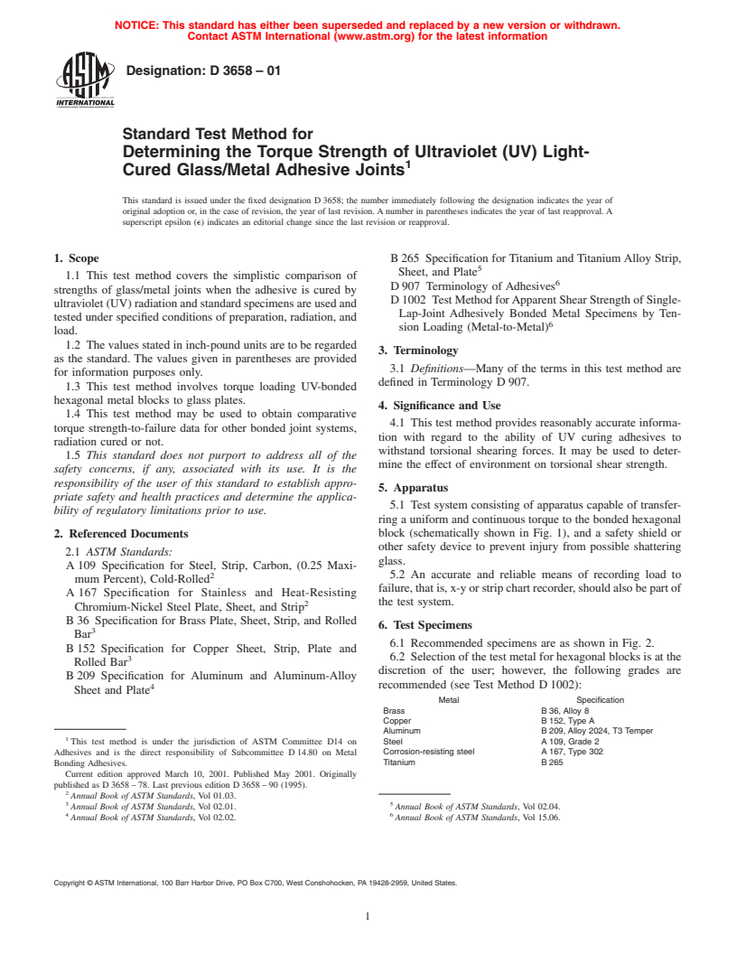 ASTM D3658-01 - Standard Test Method for Determining the Torque Strength of Ultraviolet (UV) Light-Cured Glass/Metal Adhesive Joints