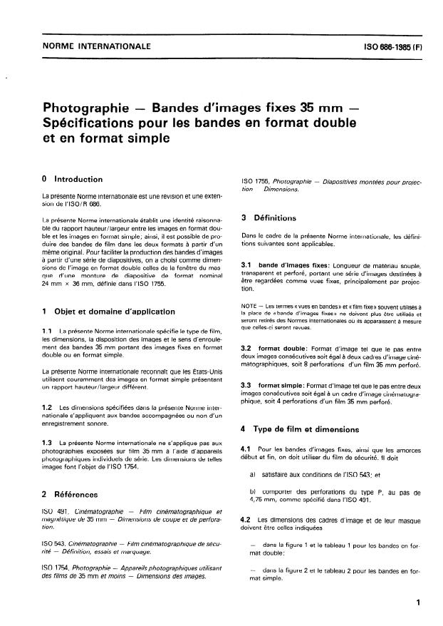 ISO 686:1985 - Photographie -- Bandes d'images fixes 35 mm -- Spécifications pour les bandes en format double et en format simple