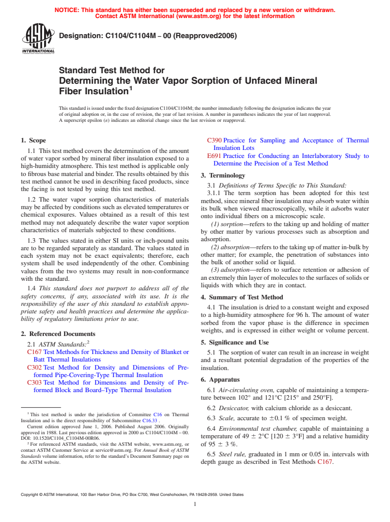 ASTM C1104/C1104M-00(2006) - Standard Test Method for Determining the Water Vapor Sorption of Unfaced Mineral Fiber Insulation