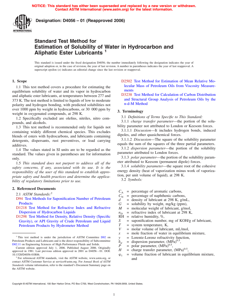 ASTM D4056-01(2006) - Standard Test Method for Estimation of Solubility of Water in Hydrocarbon and Aliphatic Ester Lubricants