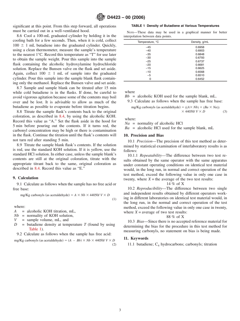 ASTM D4423-00(2006) - Standard Test Method for Determination of Carbonyls In C<inf>4</inf> Hydrocarbons