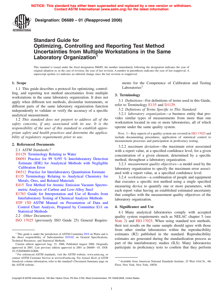 ASTM D6689-01(2006) - Standard Guide for Optimizing, Controlling and Reporting Test Method Uncertainties from Multiple Workstations in the Same Laboratory Organization