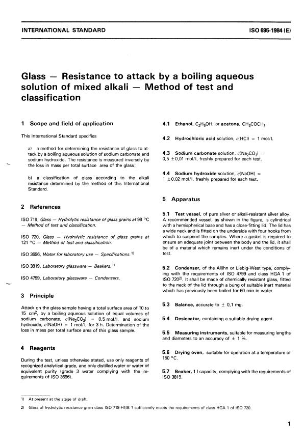 ISO 695:1984 - Glass -- Resistance to attack by a boiling aqueous solution of mixed alkali -- Method of test and classification