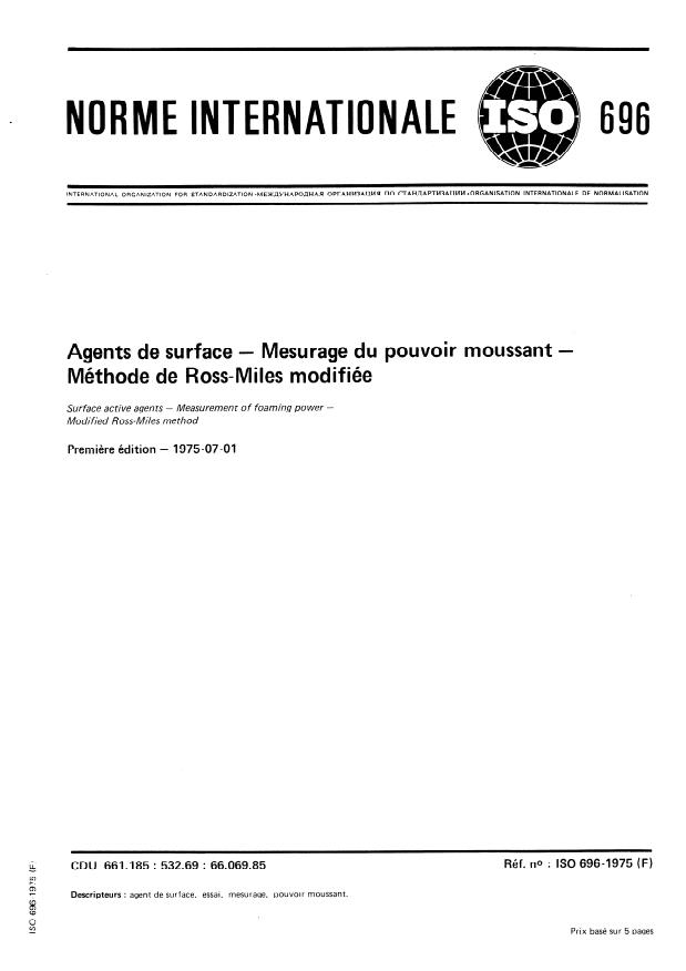 ISO 696:1975 - Agents de surface -- Mesurage du pouvoir moussant -- Méthode de Ross-Miles modifiée