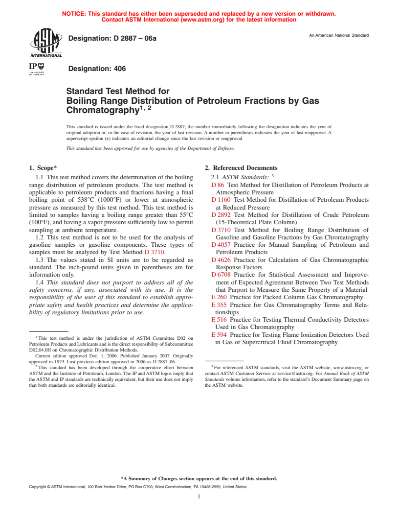 ASTM D2887-06 - Standard Test Method for Boiling Range Distribution of Petroleum Fractions by Gas Chromatography