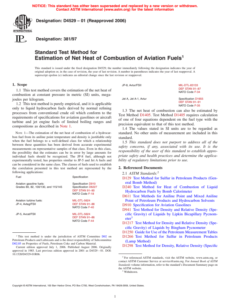 ASTM D4529-01(2006) - Standard Test Method for Estimation of Net Heat of Combustion of Aviation Fuels