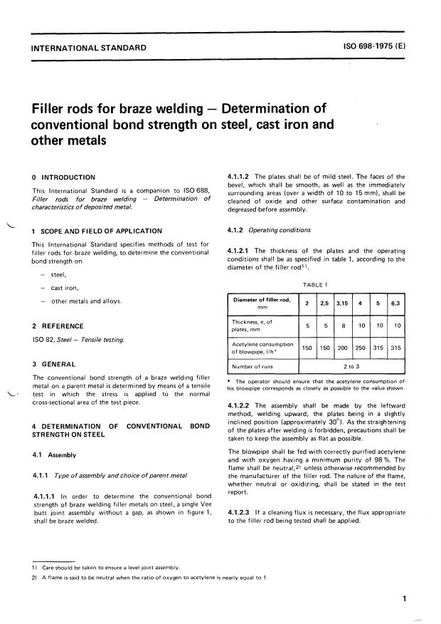 ISO 698:1975 ISO 698:1975 - Filler rods for braze welding -- Determination of conventional bond strength on steel, cast iron and other metals - Page 3 preview