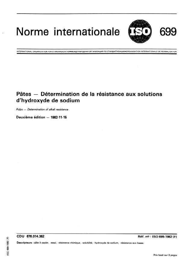 ISO 699:1982 - Pâtes -- Détermination de la résistance aux solutions d'hydroxyde de sodium
