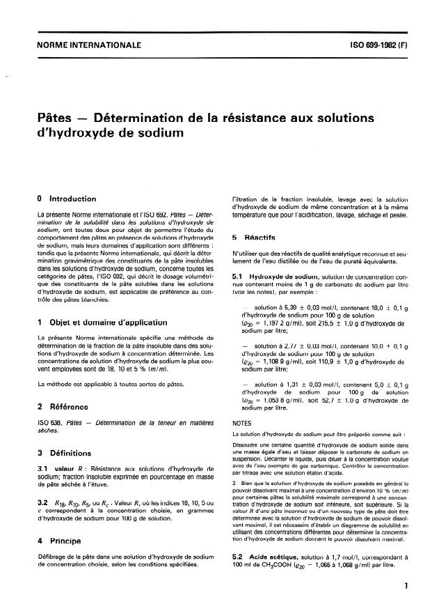 ISO 699:1982 - Pâtes -- Détermination de la résistance aux solutions d'hydroxyde de sodium