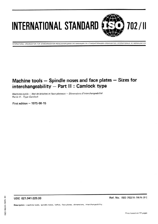 ISO 702-2:1975 - Machine tools -- Spindle noses and face plates -- Sizes for interchangeability