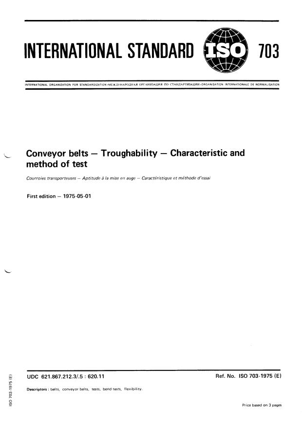 ISO 703:1975 - Conveyor belts -- Troughability -- Characteristic and method of test