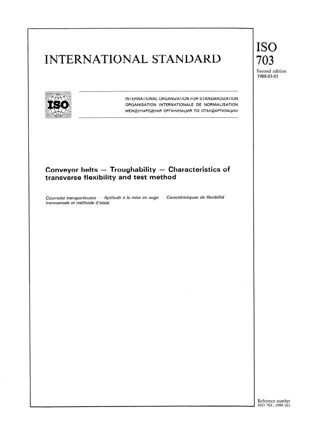 ISO 703:1988 - Conveyor belts -- Troughability -- Characteristics of transverse flexibility and test method