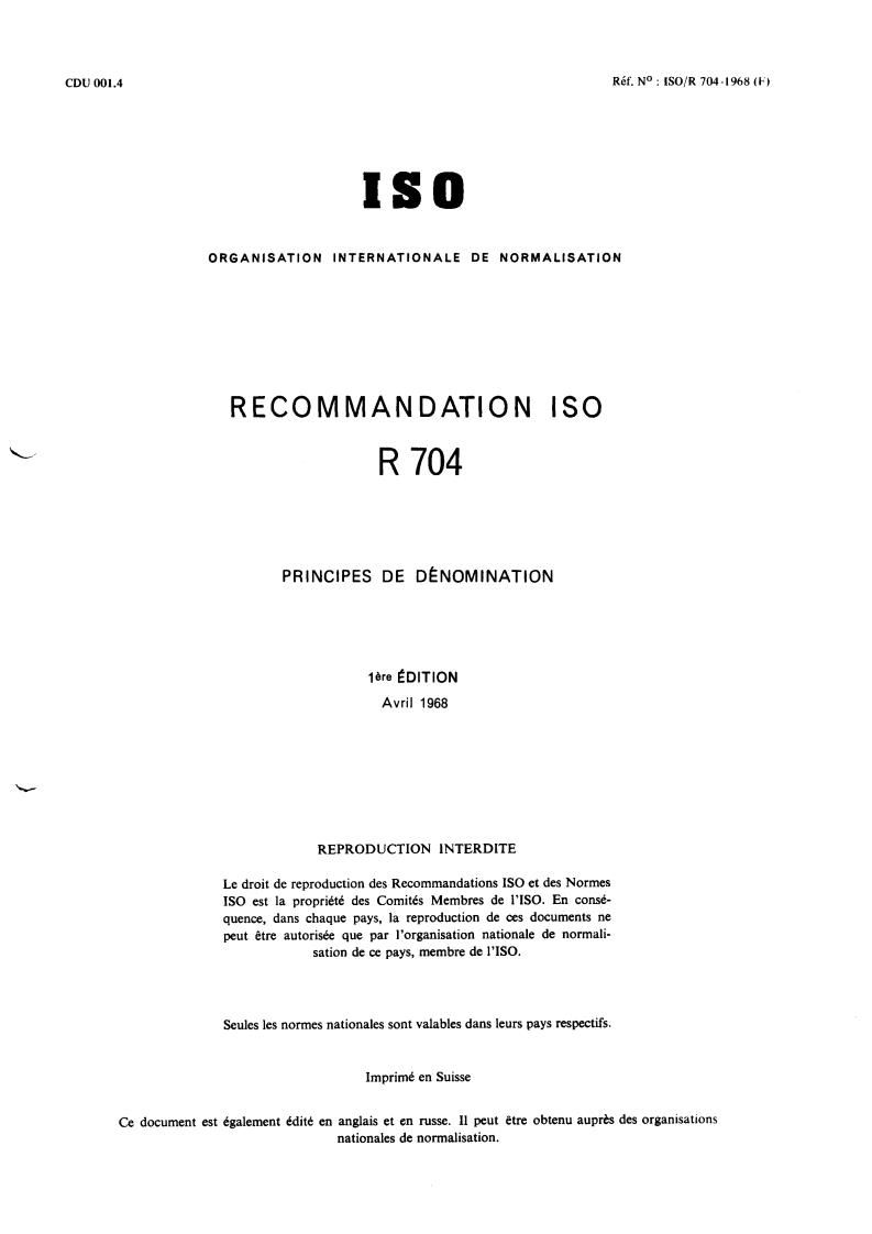 ISO/R 704:1968 - Naming principles
Released:4/1/1968