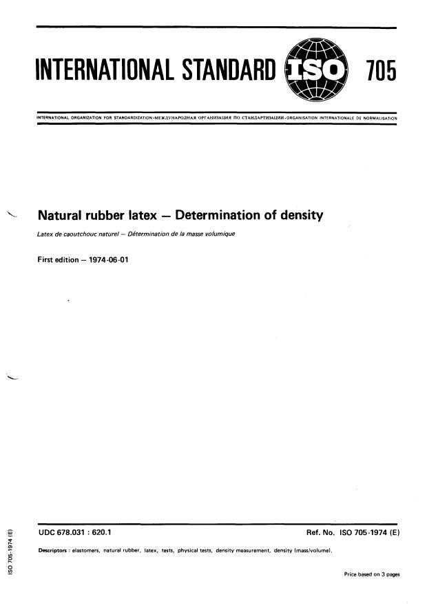 ISO 705:1974 - Natural rubber latex -- Determination of density