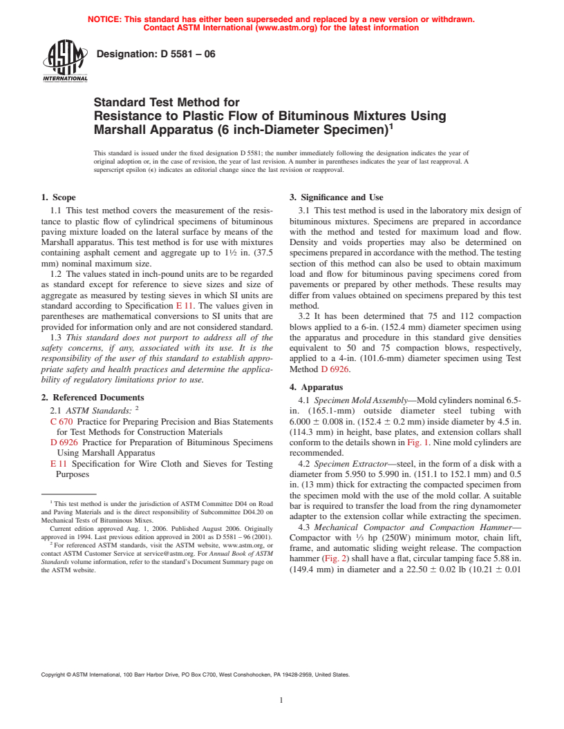 ASTM D5581-06 - Standard Test Method for Resistance to Plastic Flow of Bituminous Mixtures Using Marshall Apparatus (6 inch-Diameter Specimen)