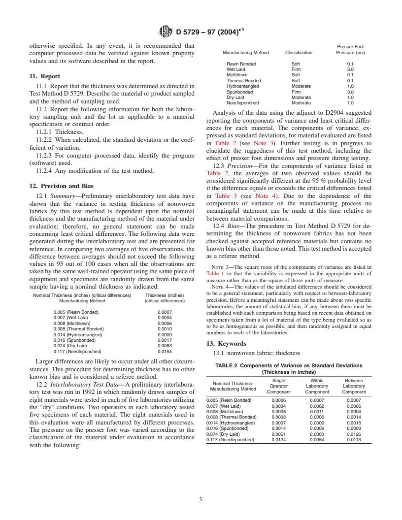 ASTM D5729-97(2004)e1 - Standard Test Method for Thickness of Nonwoven Fabrics (Withdrawn 2008)