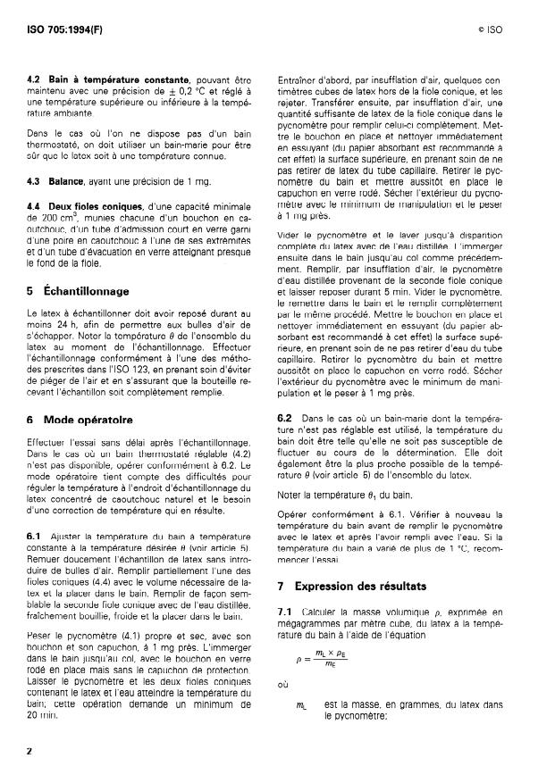 ISO 705:1994 ISO 705:1994 - Latex de caoutchouc -- Détermination de la masse volumique entre 5 degrés C et 40 degrés C - Page 4 preview