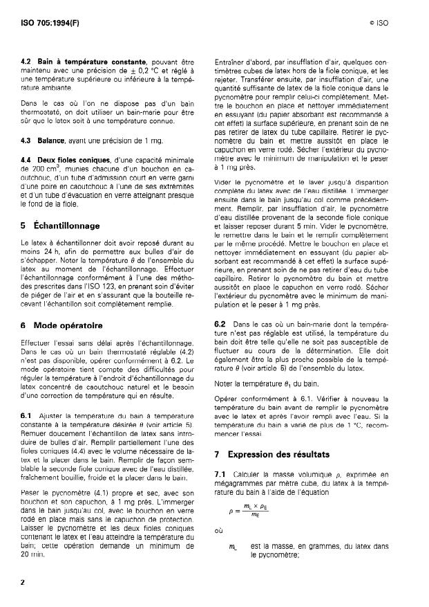 ISO 705:1994 ISO 705:1994 - Latex de caoutchouc -- Détermination de la masse volumique entre 5 degrés C et 40 degrés C - Page 4 preview