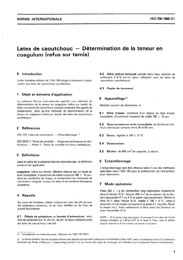 ISO 706:1985 - Latex de caoutchouc -- Détermination de la teneur en coagulum (refus sur tamis)