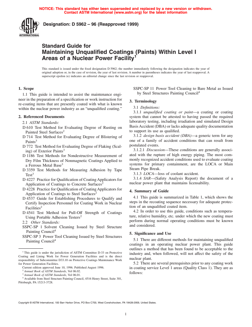 ASTM D5962-96(1999) - Standard Guide for Maintaining Unqualified Coatings (Paints) Within Level I Areas of a Nuclear Power Facility (Withdrawn 2008)