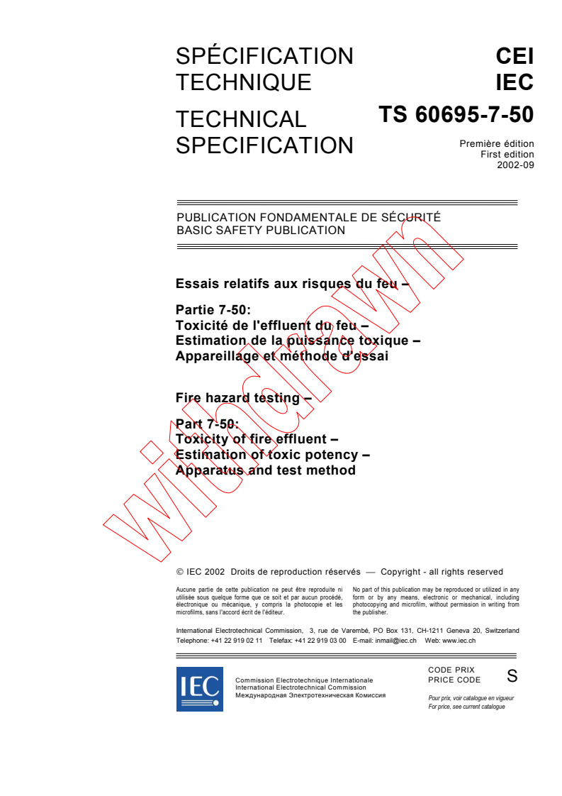 IEC TS 60695-7-50:2002 - Fire hazard testing - Part 7-50: Toxicity of fire effluent - Estimation of toxic potency - Apparatus and test method
Released:9/27/2002
Isbn:2831866197