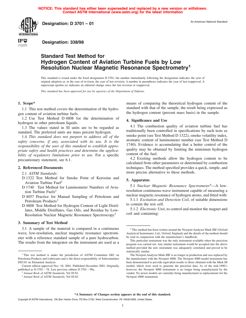 ASTM D3701-01 - Standard Test Method for Hydrogen Content of Aviation Turbine Fuels by Low Resolution Nuclear Magnetic Resonance Spectrometry