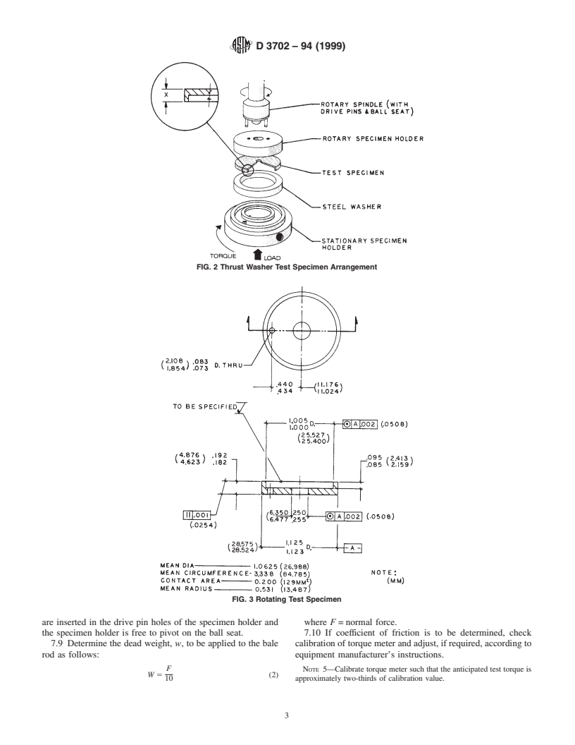 ASTM D3702-94(1999) - Standard Test Method for Wear Rate and Coefficient of Friction of Materials in Self-Lubricated Rubbing Contact Using a Thrust Washer Testing Machine