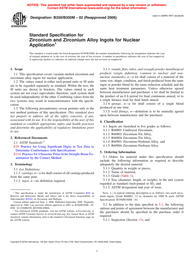 ASTM B350/B350M-02(2006) - Standard Specification for Zirconium and Zirconium Alloy Ingots for Nuclear Application