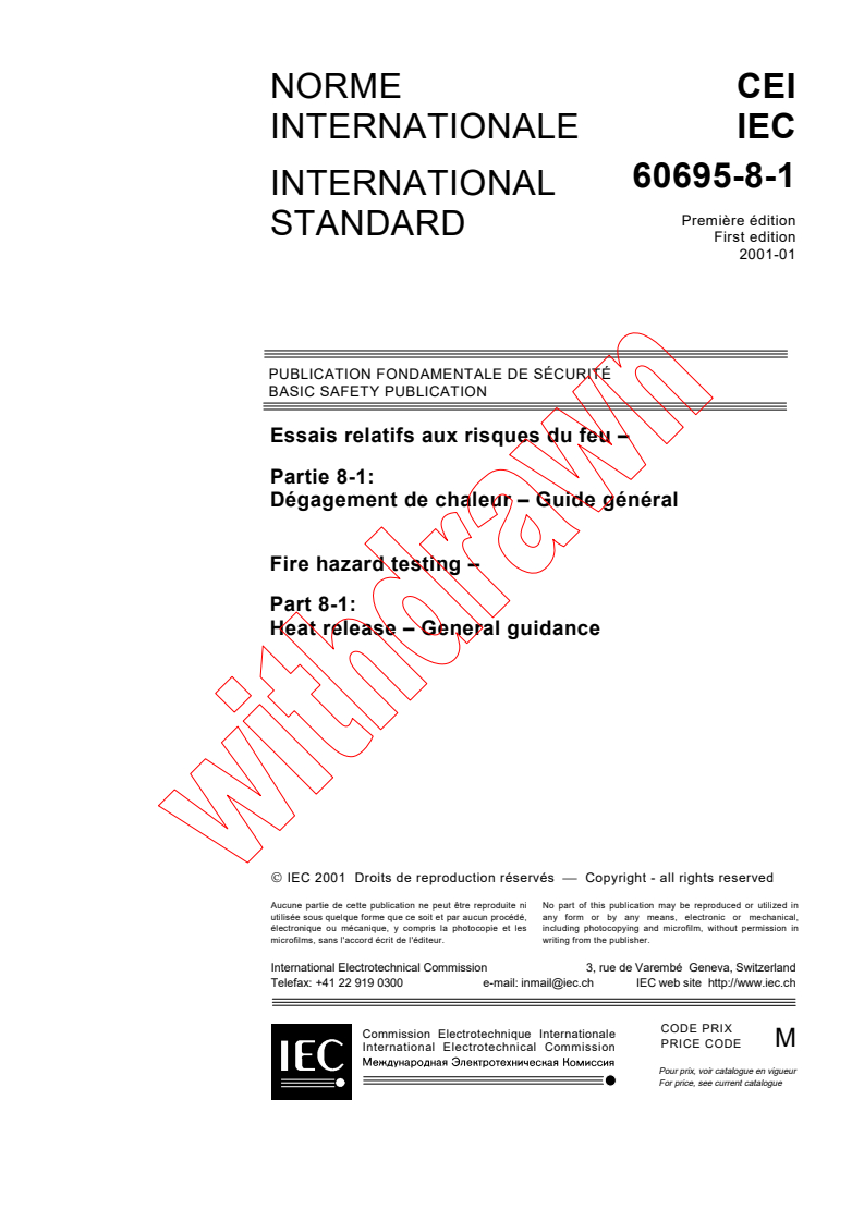 IEC 60695-8-1:2001 - Fire hazard testing - Part 8-1: Heat release - General guidance
Released:1/19/2001
Isbn:2831855543