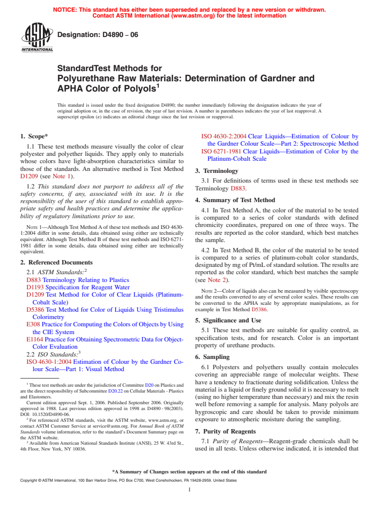 ASTM D4890-06 - Standard Test Methods for Polyurethane Raw Materials: Determination of Gardner and APHA Color of Polyols