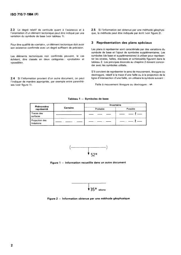 ISO 710-7:1984 ISO 710-7:1984 - Symboles graphiques a utiliser sur les cartes, les plans et les coupes géologiques détaillés - Page 4 preview
