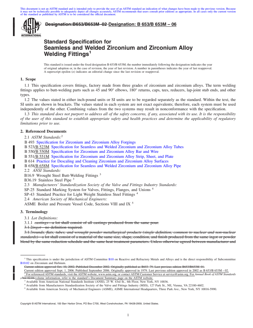 REDLINE ASTM B653/B653M-06 - Standard Specification for Seamless and Welded Zirconium and Zirconium Alloy Welding Fittings