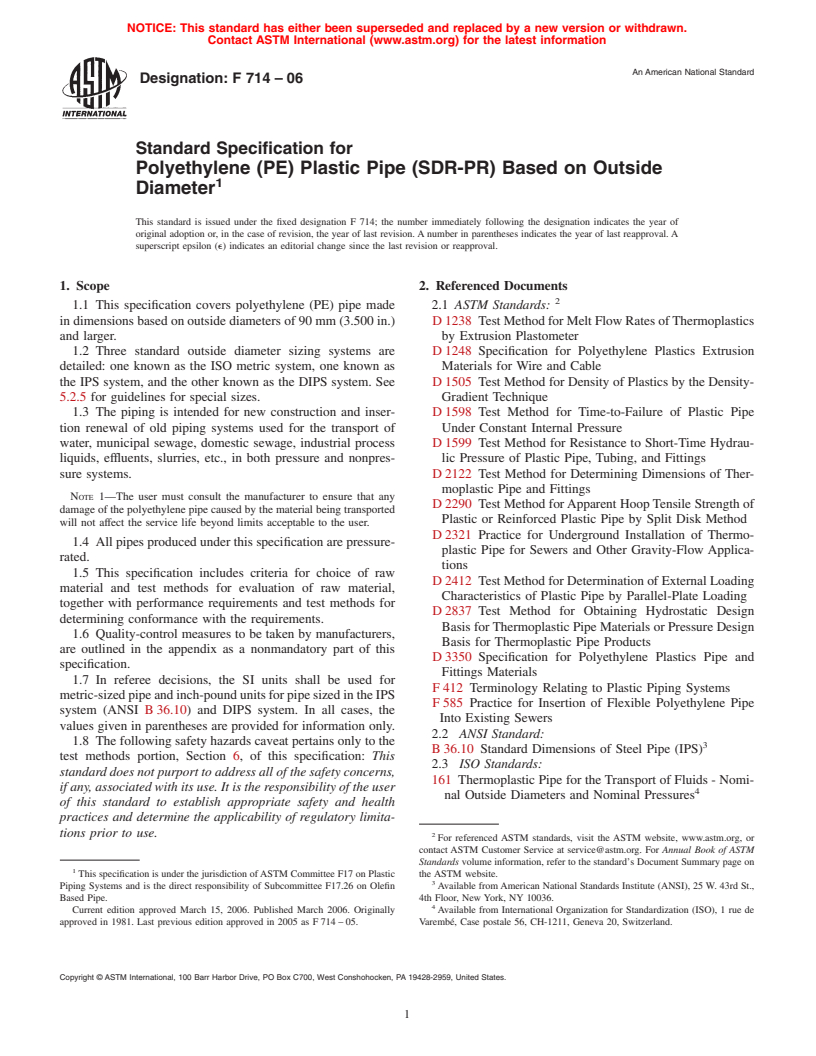 ASTM F714-06 - Standard Specification for Polyethylene (PE) Plastic Pipe (SDR-PR) Based on Outside Diameter