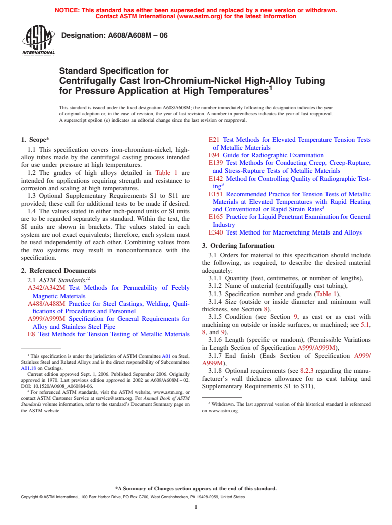 ASTM A608/A608M-06 - Standard Specification for Centrifugally Cast Iron-Chromium-Nickel High-Alloy Tubing for Pressure Application at High Temperature