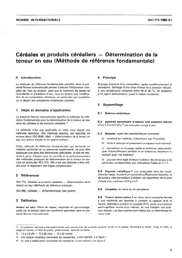 ISO 711:1985 - Céréales et produits céréaliers -- Détermination de la teneur en eau (Méthode de référence fondamentale)
