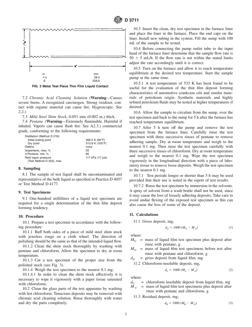 ASTM D3711-95(2000)e1 - Standard Test Method for Deposition Tendencies of Liquids in Thin Films and Vapors