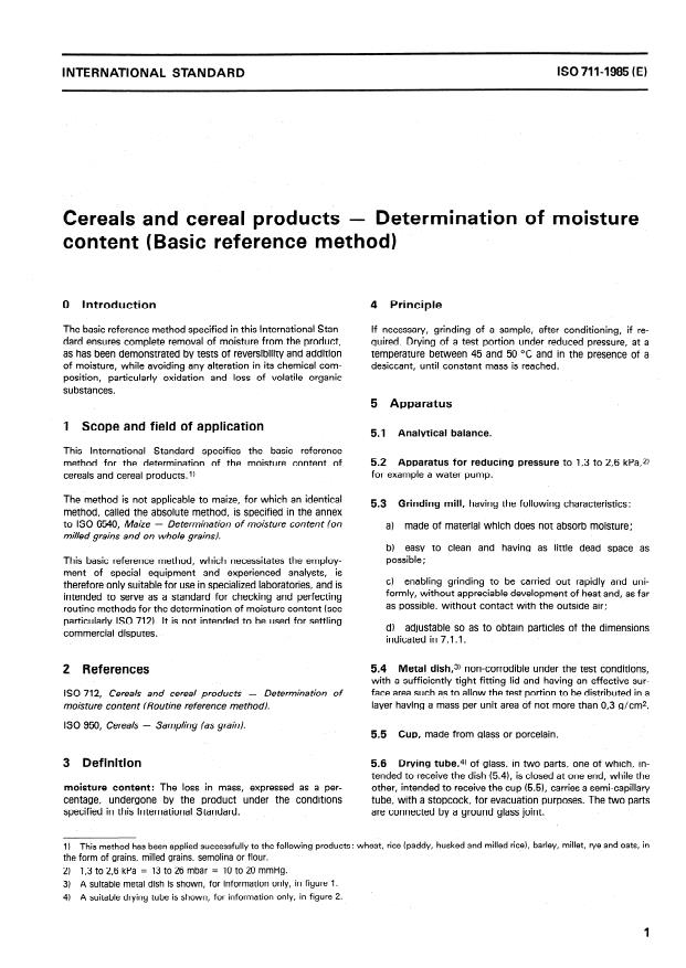 ISO 711:1985 - Cereals and cereal products -- Determination of moisture content (Basic reference method)