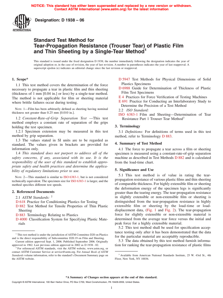 ASTM D1938-06 - Standard Test Method for Tear-Propagation Resistance (Trouser Tear) of Plastic Film and Thin Sheeting by a Single-Tear Method